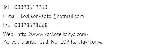 Konya Otel Kk telefon numaralar, faks, e-mail, posta adresi ve iletiim bilgileri
